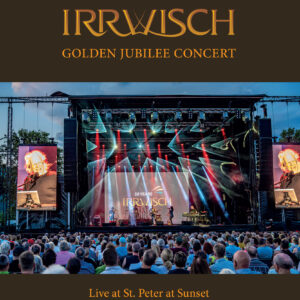 50 Years Irrwisch – Golden Jubilee Concert